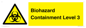 Biohazard  Containment Level 3
